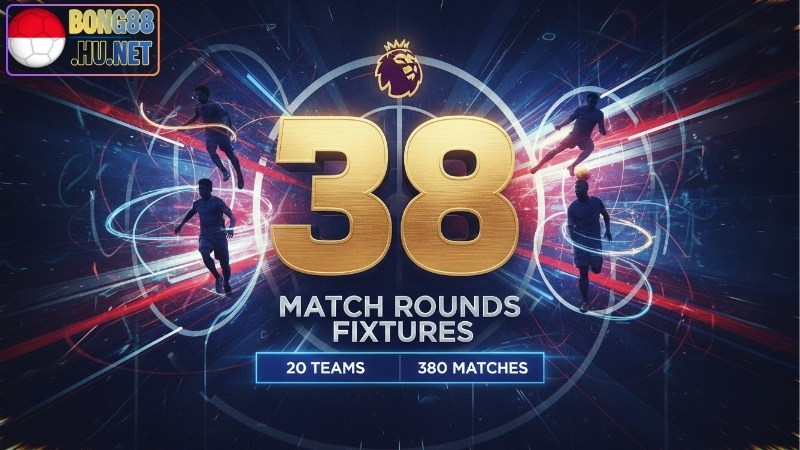 Ngoại hạng Anh có bao nhiêu vòng đấu? Giải đáp chi tiết 7 Ngoại hạng Anh có bao nhiêu vòng đấu? Giải đáp chi tiết